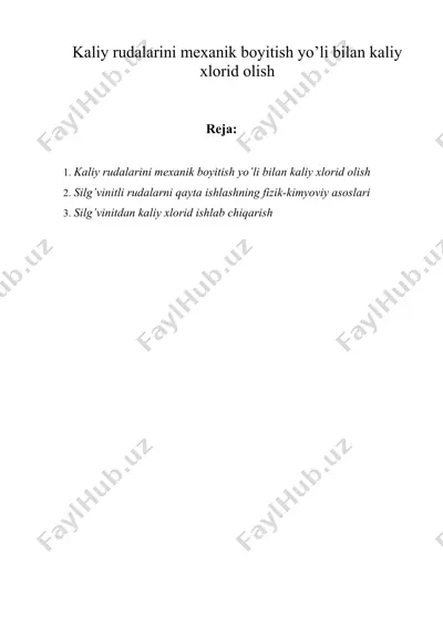kaliy rudalarini mexanik boyitish yo’li bilan kaliy xlorid olish — DOCX