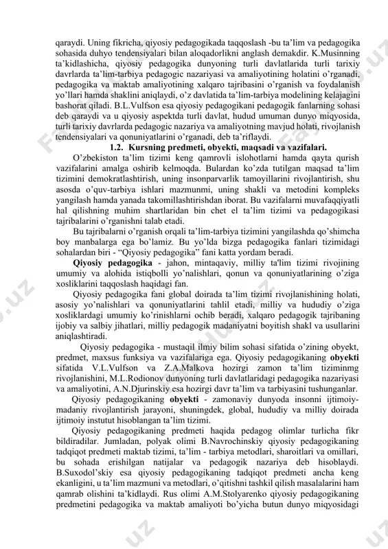 - chet el ta’limining o’ziga xosligini tavsiflovchi hodisa va dalillarni to’plash va tizimlashtirishdir. shubhasiz, bu jahon pedagogik tajribasini chuqur va har tomonlama to’liq o’rganishning muhim jihati va zaruriy sharti. biroq qiyosiy pedagogika o’zida zaruriy nazariy-metodologik komponentlarni tashkil etadi. to’g’ri ayrim holatlarda qiyosiy pedagogika axboriy funktsiyani ham bajaradi, biroq uning asosiy funktsiyasi turli mamlakatlardagi o’ziga xosliklarni hisobga olgan holda ta’limni rivojlantirishning muhim global qonuniyatlari va tendentsiyalarini aniqlash hamda tahlil etishdir. qiyosiy pedagogika tushunchasiga komparativist olimlar turlicha ta’rif beradilar. rus olimi m.sokolova qiyosiy pedagogikani ta’lim-tarbiya pedagogic nazariyasi va amaliyoti rivojlanishining yo’nalishlari, umumiy va o’ziga xos xususiyatlarini o’rganadigan, iqtisodiy, ijtimoiy - siyosiy va falsafiy asoslari hamda milliy o’ziga xoslikni ochib beradigan soha deb qaraydi. n.belkanov qiyosiy pedagogikani ta’limdagi globallashuv, baynalmilallik va integratsiya natijasi deb qaraydi. uning fikricha, qiyosiy pedagogikada taqqoslash -bu ta’lim va pedagogika sohasida duhyo tendensiyalari bilan aloqadorlikni anglash demakdir. k.musinning ta’kidlashicha, qiyosiy pedagogika dunyoning turli davlatlarida turli tarixiy davrlarda ta’lim-tarbiya pedagogic …