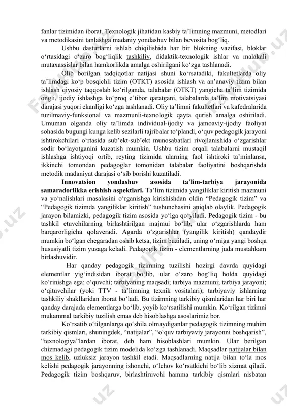 plab muammolar kelib chiqadi: qaysi mablag‘ asosida o‘qitish, birinchi o‘rinda pedagogika bilim yurti va pedagogika kollejlarida talabalarni egallagan bilimlari sifati masalasi turlicha gumon uyg‘otadi. 1997 yilda qabul qilingan “ta’lim to‘g‘risida” gi qonunga muvofiq oliy ta’limning ko‘p bosqichli tizimi yo‘lga qo‘yildi. oliy ta’limning ko‘p bosqichli tizimini ishlab chiqish va joriy etishni kuchli innovatsion jarayon sifatida belgilash mumkin. ushbu masalada g‘arbiy yevropa mamlakatlari tajribasi har tomonlama tahlil etilib, baho berildi va o‘zbekiston respublikasi sharoitida o‘zimizning mentalitetimizdan kelib chiqib, oliy ta’limning o‘ziga xos ko‘p bosqichli tizimi yaratildi. oliy pedagogik ta’limni ko‘p bosqichli mazmuni bizning sharoitimizda ikki darajali model: · umumiy (bazaviy-bakalaviriat va to‘liq (magistratura) ko‘rinishida amalga oshirilib, har biri o‘ziga avtonom hisoblanadi; · yaxlit tizim ko‘rinishiga ega; bozor iqtisodiyoti talablariga to‘la javob beradi; · ta’limni ko‘pgina yo‘llari orqali egallash imkonini beradi; · o‘qiyotganlarni akademik va kasbiy yo‘naltirishga rag‘batlantiradi; · o‘z-o‘zini anglash, uning qimmatli yo‘nalishlarini va hayot tarzini belgilash asosida shaxs rivojlanishi uchun imkoniyatlar …