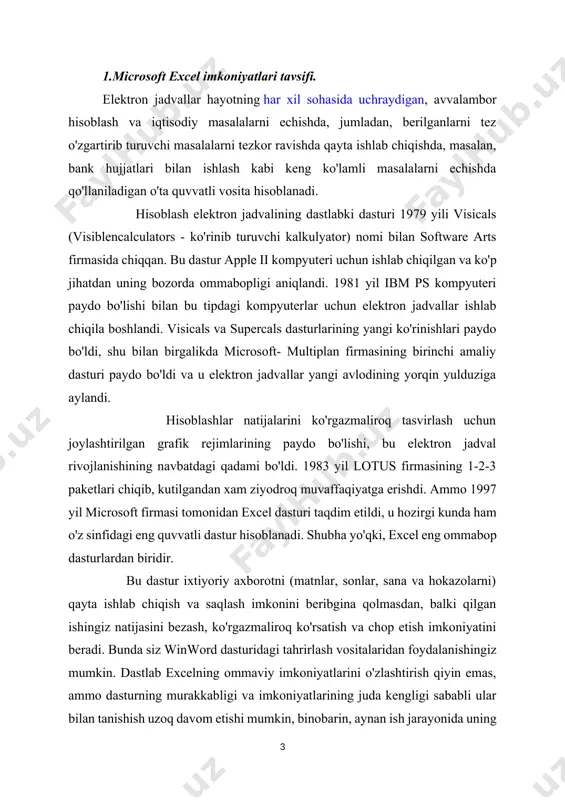 turidagi tahrirlash vositalaridan foydalanishingiz mumkin. dastlab excelning ommaviy imkoniyatlarini o'zlashtirish qiyin emas, ammo dasturning murakkabligi va imkoniyatlarining juda kengligi sababli ular bilan tanishish uzoq davom etishi mumkin, binobarin, aynan ish jarayonida uning yangi-yangi imkoniyatlarini ko'rish mumkin. 2. ishchi kitobi bilan ishlashning asosiy usullari. 1. microsoft excel ishchi joyini tasvirlash. ish joyining asosiy elementlari: - sarlavha paneli - hujjat nomidan iborat bo'lib, tepadan birinchi panel. sarlavha panelida hujjatning sistemali menyusi tugmasi va uni boshqarish tugmalari mavjud; - menyular satri - ikkinchi yo'lak menyular ro'yxatidan iborat bo'lib, ularning har biri shaxsiy menyusiga ega. menyuni tanlash - "sichqoncha" kursorini menyular satridagi menyu nomiga joylab, chap tugmasi bosiladi. rasm. microsoft excel jadval muharririning oynasi. har bir menyu vazifalarining tavsifi: - "fayl" menyusi - hujjatlarni hosil qilish, ochish, saqlash va chop etish, excel dan chiqish; - "taxrir" menyusi - diapazondan voz kechish, o'chirish, nusxa olish, joylash, izlash, almashtirish buyruqlari; - "ko'rinish" menyusi - hujjatlarni namoyish …