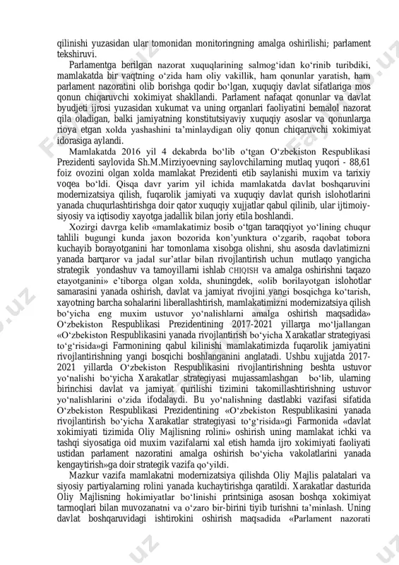 radi. mamlakatimizda parlament islohotlarini yanada chuqurlashtirish natijasida ikki palatali parlament tashkil etildi, o‘zbekiston respublikasi qonun chiqaruvchi xokimiyati xuquqiy davlat talablariga javob beradigan darajada faoliyat yurita boshladi. eng muximi, garchand endi qonunchilik jarayoni ancha murakkablashgan bo‘lsada, qabul qilingan qonunlarnipg sifati ancha oshdi. qonunlarni qabul qilishda siyosiy partiyalarniig roli kuchaydi. qonun loyixalarini partiya fraktsiyalarida oldindan ko‘rib chiqish, qonunchilik palatasi yalni majlislarida xuquqiy xujjatlar loyixalarini muxokama qilishda bu fraktsiyalarning fikrlarini e’tiborga olish amaliyoti shakllandi. 2016 yil 11 apreldan boshlab kuchga kirgan o‘zbekiston respublikasining «parlament nazorati to‘g‘risida»gi konunning 5 moddasiga binoan mamlakatda quyidagi parlament nazorati shakllari o‘rnatildi: navbatdagi yil uchun o‘zbekiston respublikasining davlat byudjetini, davlat maqsadli jamg‘armalarining byudjetlarini hamda soliq va byudjet siyosatining asosiy yo‘nalishlarini qabul qilish, shuningdek, davlat byudjeti ijrosining borishini ko‘rib chiqish; o‘zbekiston respublikasi vazirlar maxkamasining mamlakat ijtimoiy-iqtisodiy xayotining eng muxim masalalari yuzasidan xar yilgi maruzasini ko‘rib chiqish; o‘zbekiston respublikasi bosh vazirining mamlakat ijtimoiy-iqtisodiy rivojlanishining ayrim dolzarb masalalari yuzasidan xisobotini eshitish; qonunchilik …