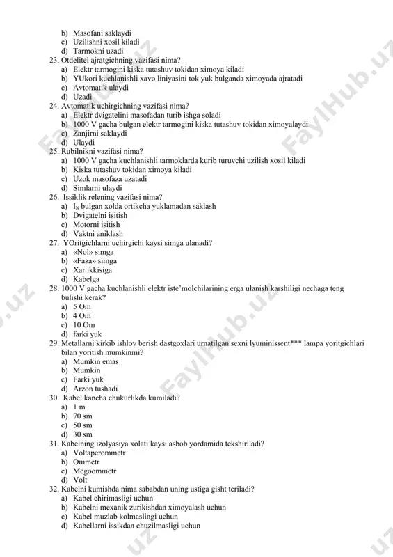 29. metallarni kirkib ishlov berish dastgoxlari urnatilgan sexni lyuminissent*** lampa yoritgichlari bilan yoritish mumkinmi? a) mumkin emas b) mumkin c) farki yuk d) arzon tushadi 30. kabel kancha chukurlikda kumiladi? a) 1 m b) 70 sm c) 50 sm d) 30 sm 31. kabelning izolyasiya xolati kaysi asbob yordamida tekshiriladi? a) voltaperommetr b) ommetr c) megoommetr d) volt 32. kabelni kumishda nima sababdan uning ustiga gisht teriladi? a) kabel chirimasligi uchun b) kabelni mexanik zurikishdan ximoyalash uchun c) kabel muzlab kolmaslingi uchun d) kabellarni issikdan chuzilmasligi uchun 33. kran mexanizmlarining elektr yuritmalari kaysi rejimda ishlaydi? a) uzok muddatli b) kiska muddtli c) takrorlanuvchi kiska muddatli d) vakli 34. sinxron generatorining ishlatilish soxasini aniklang? a) nasolarning elektr yuritmasi uchun b) uch fazali elektr toki ishlab chikarish uchun c) uzgarmas tok olish uchun d) uzgaruvchan tok olish uchun 35. sinxron generatorining ikki kutbli rotori tezligi 3 000 aylanmalari bulsa, tok chastotasi kiymatini …