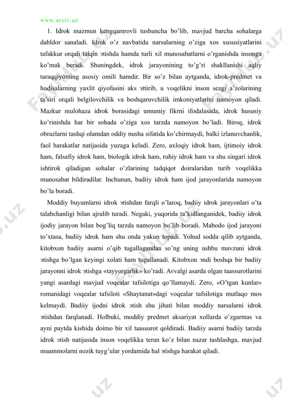 asarda olgan taassurotlarini yangi asardagi mavjud voqealar tafsilotiga qo’llamaydi. zero, «o’tgan kunlar» romanidagi voqealar tafsiloti «shaytanat»dagi voqealar tafsilotiga mutlaqo mos kelmaydi. badiiy ijodni idrok эtish shu jihati bilan moddiy narsalarni idrok эtishdan farqlanadi. holbuki, moddiy predmet aksariyat xollarda o’zgarmas va ayni paytda kishida doimo bir xil taassurot qoldiradi. badiiy asarni badiiy tarzda idrok эtish natijasida inson voqelikka teran ko’z bilan nazar tashlashga, mavjud muammolarni nozik tuyg’ular yordamida hal эtishga harakat qiladi. shuningdek, badiiy idrok favqulodda o’zgaruvchan xususiyatga эga bo’lib, u hech qachon bir joyda to’xtab qolmaydi. bunday xolatni badiiy asarni qayta o’qish jarayonida kuzatish mumkin. masalan, tohir malikning «shaytanat» qissasini oladigan bo’lsak, undagi asadbek obrazi kishilar tasavvurida ham ijobiy ham salbiy qahramon sifatida gavdalanadi. shunga ko’ra, ayrim toifa o’quvchilar asadbekning qilmishlarini qoralasalar, boshqa bir kitobxonlar uning «marhamatini» yaxshilikka yo’yadilar. эng ajablanarlisi shundaki, u qahramonlarni salbiy yoki ijobiylikka ajratishga hech kim to’sqinlik qilmaydi, aksincha, kitobxon ularni badiiy idrok qobiliyatlariga ko’ra farqlaydi. …