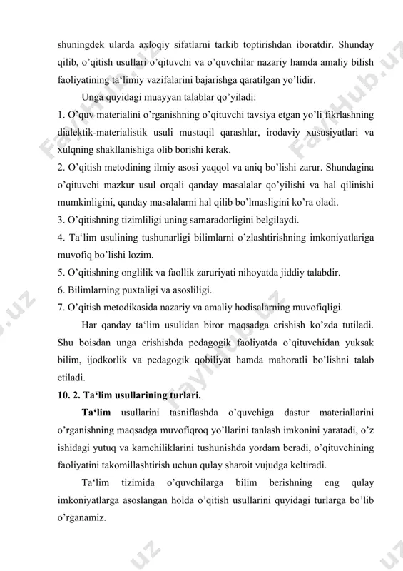 berish usullari. 7. o’qitishda nazorat va o’z-o’zini nazorat qilish usuli. 8. kitob bilan ishlash usuli. ta‘limning og’zaki usullari. o’qitishning og’zaki usullari ta‘limda doimo eng ko’p qo’llanib kelinmoqda. didaktikada o’qitishning og’zaki usullari uch turga: o’qituvchining hikoyasi, suhbat va maktab ma‘ruzasiga ajratiladi. og’zaki bayon qilish usulida ikki faoliyatning, ya‘ni bir tomondan o’qituvchining o’quv materiallarini mohirlik bilan og’zaki bayon qilib berishi va ikkinchi tomondan, bayon qilinayotgan materiallarni o’quvchilar diqqat bilan tinglab, ongli va mustahkam o’zlashtirishlari birligiga amal qilinadi. og’zaki bayon qilishda (tushuntirishda) o’qituvchi o’quvchilarning psixologik va yosh xususiyatlarini yaxshi bilishi, tushuntirishda ularning diqqatini tez jalb etishi va bilishga doir ishlarni faollashtirish zarur. hikoya. bu usul maktab ta‘limining hamma bosqichlarida qo’llaniladi. boshlang’ich sinflarda bu juda qisqa va aniq, yuqori sinflarda esa katta materiallarni bayon qilishda to’liq hikoyadan foydalaniladi. hikoya yakunlangach, u suhbat va tushuntirishlar bilan to’ldiriladi.hikoyada o’qituvchining nutqi yorqin, aytgan so’zlari bolalarga tushunarli bo’lishi kerak. boshqacha qilib aytganda, hikoya qilish - o’qituvchi tomonidan yangi …