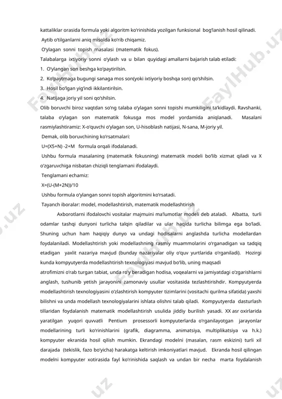 uvaffaqiyat bilan qo‘llanib kelinmoqda. matematik modellashtirish uslubi masalani xarakterlaydigan u yoki bu kattalikni miqdor jihatdan ifodalash, so‘ngra bog‘liqligini o‘rganish imkoniyatini beradi. uslub asosida matematik model tushunchasi yotadi. matematik model deb o‘rganilayotgan ob‘yektni matematik formula yoki algoritm ko‘rinishida ifodalangan xarakteristikalari orasidagi funksional bog‘lanishga aytiladi. kompyuter ixtiro etilgandan so‘ng matematik modellashning ahamiyati keskin oshdi. murakkab texnik, iqtisodiy va ijtimoiy tizimlarni yaratish, so‘ngra ularni kompyuterlar yordamida tatbiq etishning haqiqiy imkoniyati paydo bo‘ldi. endilikda ob‘ek, ya‘ni haqiqiy tizim ustida emas, balki uni almashtiruvchi matematik model ustida tajriba o‘tkazila boshlandi. kosmik kemalarning harakat trayektoriyasi, murakkab muhandislik inshootlarini yaratish, transport magistrallarini loyihalash, iqtisodni rivojlantirish va boshqalar bilan bog‘liq bo‘lgan ulkan hisoblashlarning kompyutyerda bajarilishi matematik modellash uslubining samaradorligini tasdiqlaydi. odatda, matematik model ustida hisoblash tajribasini o‘tkazish haqiqiy ob‘yektni tajribada tadqiq etish mumkin bo‘lmagan yoki iqtisodiy jihatdan maqsadga muvofiq bo‘lmagan hollarda o‘tkaziladi. bunday hisoblash tajribasining natijalari haqiqiy ob‘yekt ustida olib boriladigan tajribaga qaraganda juda aniq emasligini ham hisobga …