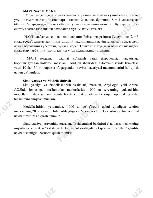 кам бўлиши керак; агар ρ 0.8 дан ошса, навбатдаги узунлик сезиларли даражада ошиши мумкин, масалан, нью-йоркдаги бир супермаркетдаги кассалар тизимини моделлаштиришда. m/g/1 navbat modeli m/g/1 моделидаги ўртача навбат узунлиги ва ўртача кутиш вақти, мисол учун, хизмат вақтининг стандарт чалғиши 2 дақиқа бўлганда, λ = 3 мижоз/соат бўлган самарқанддаги почта бўлими учун аниқланиши мумкин. бу параметрлар система самарадорлигини баҳолашда муҳим аҳамиятга эга. m/g/1 навбат моделида келишларнинг poisson жараёнига бўйсуниши (λ = 5 мижоз/соат), хизмат вақтининг умумий тақсимланиши ва битта хизмат кўрсатувчи пункт борлигини кўрсатади, бундай модел тошкент шаҳридаги банк филиалидаги мижозлар навбатини таҳлил қилиш учун қўлланилиши мумкин. m/g/1 модели, xizmat ko'rsatish vaqti eksponentsial tarqatishga bo'ysunmaydigan hollarda, masalan, andijon shahridagi avtota'mir sexida ta'mirlash vaqti 10 dan 30 minutgacha o'zgarganda, navbat nazariyasi muammolarini hal qilish uchun qo'llaniladi. simulyatsiya va modellashtirish simulyatsiya va modellashtirish vositalari, masalan, anylogic yoki arena, aqshda joylashgan ma'lumotlar markazlarida 1000 ta serverning yuklanishini modellashtirishda samarali vosita bo'lib xizmat qiladi va …