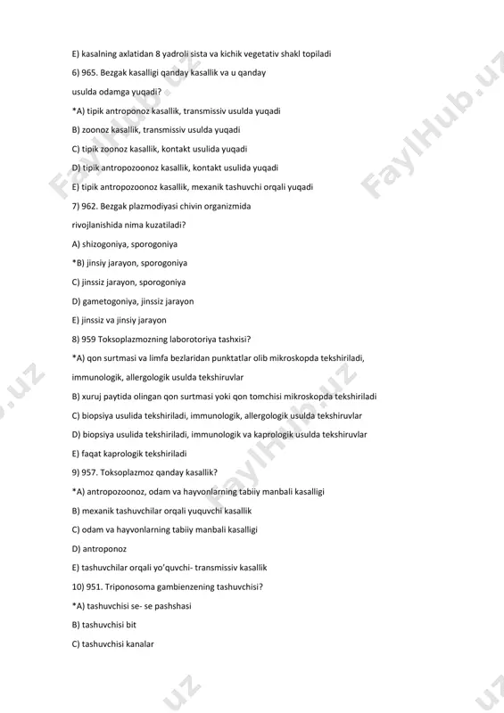 masi yoki qon tomchisi mikroskopda tekshiriladi c) biopsiya usulida tekshiriladi, immunologik, allergologik usulda tekshiruvlar d) biopsiya usulida tekshiriladi, immunologik va kaprologik usulda tekshiruvlar e) faqat kaprologik tekshiriladi 9) 957. toksoplazmoz qanday kasallik? *a) antropozoonoz, odam va hayvonlarning tabiiy manbali kasalligi b) mexanik tashuvchilar orqali yuquvchi kasallik c) odam va hayvonlarning tabiiy manbali kasalligi d) antroponoz e) tashuvchilar orqali yo’quvchi- transmissiv kasallik 10) 951. triponosoma gambienzening tashuvchisi? *a) tashuvchisi se- se pashshasi b) tashuvchisi bit c) tashuvchisi kanalar d) tashuvchisi triatom kandalalar e) tashuvchisi to’shak kandalalar 11) 950. qarilik mexanizmlari tushintiruvchi eng muhim gipotezalar. *a) statik, genetik gipoteza b) genetik, pavlov gipotezasi c) pavlov va mechnikov gipotezasi d) statik va mechnikov gipotezasi e) genetik va allergik reaksiyalar gipotezasi 12) 941. qanday nikoh tiplarni bilasiz? *a) tanlovsiz, tanlovli b) tanlovli, chegaralangan c) chegaralangan, maksadli d) maksadli, panmiktiv e) panmiktiv, ixtiyoriy 13) 940. delesiya xillarini belgilang? *a) izoxromatid, interstesial, oddiy b) interstesial, peresentrik, …