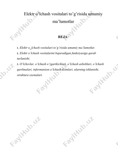 elektr o’lchash vositalari to’g’risida umumiy ma’lumotlar — DOCX