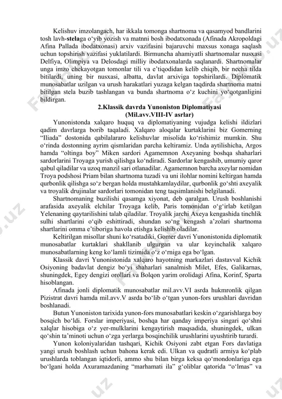 sababli bunday vakillar “oqsoqol” deb atalgan. oddiy elchilar taniqli fuqarolardan ularning boshqa shaharlarda proksenlarga egaligi, mulohazakorligi, uddaburonligi va notiqligi kabi xususiyatlarga ko‘ra tanlab olinardi. ko‘p hollarda elchilik vazifasi mazkur shahar arxontiga va, ayniqsa, harbiy qo‘mondon bo‘lmish arxont-polemarx zimmasiga yuklatilardi. tarix sahifalarida aktyorlarni elchilikka yuborishgani haqidagi ma’lumotlarni ham o‘qish mumkin. masalan, mashhur notiq va aktyor esxin afina davlati elchisi sifatida makedoniya podshosi filipp ii saroyiga tashrif buyurgandi. elchilar a’zolari soni maxsus qonun bilan belgilanmagan edi: ular yuzaga kelgan vaziyat shartlaridan kelib chiqib belgilanardi va elchilarning teng huquqli ekanligi ta’kidlanardi. birmuncha keyinroq elchilar orasidan ulug‘ini-“arxioqsoqol” tayinlash odat tusiga kirdi. elchilik vazifasiga kirishganlarga ma’lum pul summasi, ya’ni “yo‘l puli” va xizmatkorlar ajratilardi. ketish oldidan elchilarga “simbola” deb atalgan, ular tashrif buyuradigan shahar prokseniga beriladigan tavsiyanoma topshirilgan. elchilikning maqsadi oqsoqollar tomonidan maxsus ikki bukilgan yorliqqa bitilgan va elchilar faoliyatini aniqlashtirib beradigan qonun-qoidalardan kelib chiqib o‘z davlati nomidan ish ko‘rish edi. ana shu yorliq yunon …