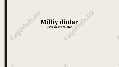 milliy dinlar — PPTX