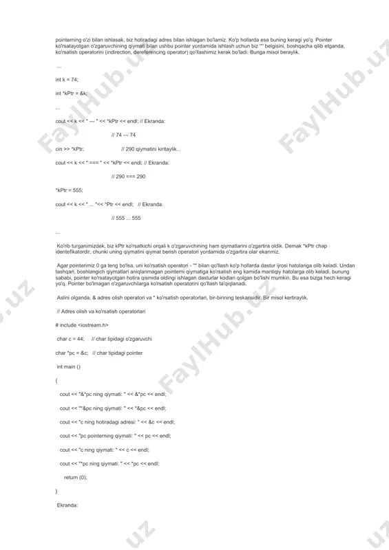 ir, ammo c++ pointerga to'g'ridan-to'g'ri 0 qiymatini berish afzalroqdir, chunki agar null emas, 0 qiymati berilsa, ushbu qiymat avtomatik ravishda pointerning tipiga keltiriladi. butun sonlardan faqat 0 qiymati pointerga keltirilishsiz berilishi mumkin. agar ma'lum bir hotira adresini pointerga bermoqchi bo'lsak, quyidagicha yozishimiz mumkin: int *iptr, address = 0x45ad7 ; iptr = (int *) address; // c uslubida tiplarni keltirish iptr = static_cast (address); // c++ " " " lekin, albatta, yuqoridagi yozganimizni kamdam-kam qo'llashga to'g'ri kelsa kerak, chunki adres olishning soddaroq yo'llari bordir. aslida, pointer e'lon qilinsa-yu lekin hali qo'llanilmayatgan bo'lsa, unga 0 qiymatini berish tavsiya etiladi. chunki, agar biz bu 0 qiymatli pointerni bilmasdan qo'llamoqchi bo'lsak, kompilyator hato beradi, bunga sabab odatda operatsiyon sistemalar 0 adresli hotira maydoni bilan ishlashga ruhsat bermaydilar. shu tariqa qiymatsiz pointer qo'llanilganidan ogoh bo'lamiz. pointer operatorlari o'zgaruvchilarning (yani harqanday ob'ektning) adresini olishda biz & operatorini - adres olish operatorini qo'llaymiz. bu kontekstda & operatori …
