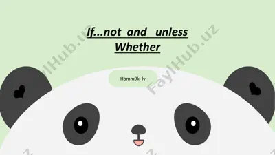 what are if...not and unless — PPTX