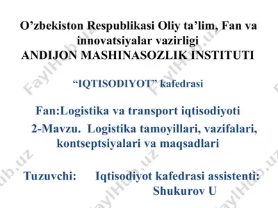 logistika va transport iqtisodiyoti — PPT