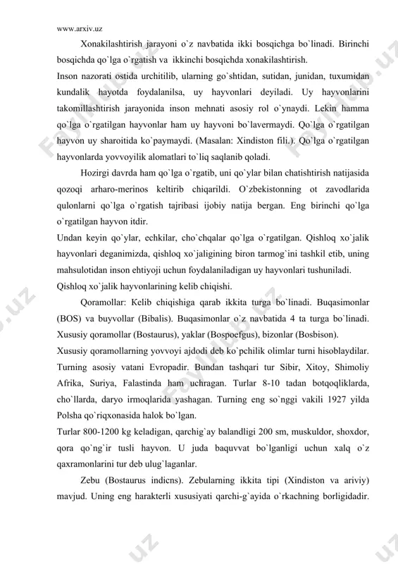 ok bo`lgan. turlar 800-1200 kg keladigan, qarchig`ay balandligi 200 sm, muskuldor, shoxdor, qora qo`ng`ir tusli hayvon. u juda baquvvat bo`lganligi uchun xalq o`z qaxramonlarini tur deb ulug`laganlar. zebu (bostaurus indicns). zebularning ikkita tipi (xindiston va ariviy) mavjud. uning eng harakterli xususiyati qarchi-g`ayida o`rkachning borligidadir. shu o`rkachda ozuqa moddalari zaxira holda saqlanadi. zebu issiq sharoitga moslashgan, suti quyuq. hindiston peshonador buqalari (banteng, gaur, gayal). banteng o`rta bo`yli, keng peshonali, yo`g`on shoxli, tojdor, muskuldor hayvon hind-xitoy, indoneziya sho`rxok erlarida yashaydi. gaur – jungli o`rmonlarida yashab tirik vazni 1000 kggacha, qarchig`ay balandligi 200 smgacha keladi. gayallar vetnamda yashaydi, suti yog`dor. yak-qo`toslar. baland tog`larda yashaydi. vatani tibet tog`lari, yovvoyi va qo`lga o`rgatilganlari bor. uning asosiy xususiyatlaridan biri tanasining pastki qismi qalin jun bilan qoplangan. qoplovchi junlar uzunligi 70-90 sm. bundan tashqari, yaklarga ko`krak umurtqalari juda yaxshi rivojlangan. erkaklari 340-400 kg, urg`ochilari 230-280 kg, sutdorligi 500 kg, yog`dorligi 7-9%. transport vositasi uchun foydalaniladi. qoramol bilan …
