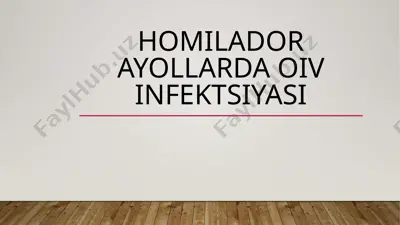 homiladorayollarda oiv infektsiyasi — PPTX
