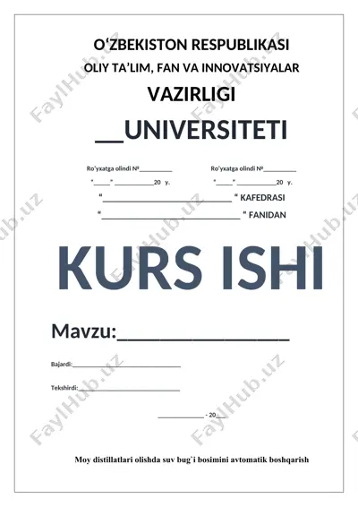 moy distillatlari olishda suv bug`i bosimini avtomatik boshqarish — DOC