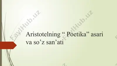aristotelning " poetika " asari — PPTX