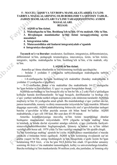 aqsh va yevropa mamlakatlariida ta'lim-tarbiya masalalarining olib borilishi va qiyosiy tahlil — DOCX