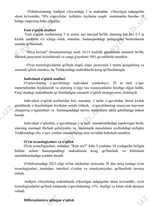 lashtiradi va yangi g'oyalarni 50% ga oshirishi mumkin. o'yin texnologiyalarini qo'llash orqali o'quv jarayonini 3 marta qiziqarliroq va samarali qilish mumkin, bu toshkentdagi maktablarda keng qo'llanilmoqda. individual o'qitish usullari o‘qituvchining o‘quvchilarga individual yondashuvi, 20 ta turli o‘quv materiallardan foydalanish va ularning o‘ziga xos xususiyatlarini hisobga olgan holda, farg‘onadagi maktablarda qo‘llaniladigan samarali o‘qitish strategiyasini ifodalaydi. individual o‘qitish usullaridan biri, masalan, 5 nafar o‘quvchidan iborat kichik guruhlarda o‘tkaziladigan loyihalar ustida ishlash, o‘quvchilarning muayyan mavzuni chuqurroq o‘rganishlari va samarqanddagi tarixiy manbalarni tahlil qilishlariga imkon beradi. individual o‘qitishda, o‘quvchilarga 3 ta turli murakkablikdagi topshiriqlar berib, ularning mustaqil fikrlash qobiliyatini va matematik masalalarni yechishdagi tezligini toshkentdagi oliy o‘quv yurtlari standartlariga mos ravishda baholash mumkin. o'yin texnologiyalari va o'qitish o'yin texnologiyalari, masalan, "kim tez?" kabi 5 yoshdan 10 yoshgacha bo'lgan bolalar uchun samarqanddagi maktablarda keng qo'llaniladi va bilimlarni mustahkamlashga yordam beradi. o'zbekistondagi 2023-yilgi ta'lim islohotlari doirasida 30 dan ortiq turdagi o'yin texnologiyalari, jumladan, interfaol o'yinlar va …