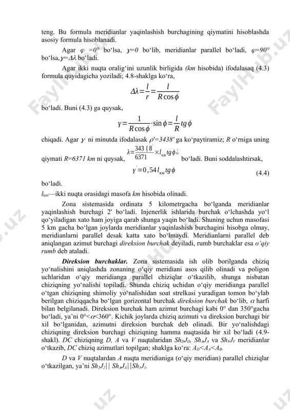 linadi va poligon uchlaridan o‘qiy meridianga parallel chiziqlar o‘tkazilib, shunga nisbatan chiziqning yo‘nalishi topiladi. shunda chiziq uchidan o‘qiy meridianga parallel o‘tgan chiziqning shimoliy yo‘nalishidan soat strelkasi yuradigan tomon bo‘ylab berilgan chiziqqacha bo‘lgan gorizontal burchak direksion burchak bo‘lib, harfi bilan belgilanadi. direksion burchak ham azimut burchagi kabi 0° dan 350°gacha bo‘ladi, ya’ni 0°<<360°. kichik joylarda chiziq azimuti va direksion burchagi bir xil bo‘lganidan, azimutni direksion burchak deb olinadi. bir yo‘nalishdagi chiziqning direksion burchagi chiziqning hamma nuqtasida bir xil bo‘ladi (4.9-shakl). dc chiziqning d, a va v nuqtalaridan shdjd, shaja va shvjv meridianlar o‘tkazib, dc chiziq azimutlari topilgan; shaklga ko‘ra: ad<aa<ab. d va v nuqtalardan a nuqta meridianiga (o‘qiy meridian) parallel chiziqlar o‘tkazilgan, ya’ni sh2j2 shajash1j1. 4.9-shakl. shu parallel meridianlar shimolidan dc chiziqqacha hisoblangan direksion burchaklar hamma yerda bir xilda, ya’ni d=a=v. meridianlar yaqinlashish burchagi o‘qiy meridiandan sharqdagi (o‘ngdagi) nuqtada musbat (+), g‘arbdagi (chapdagi) nuqtada manfiy (-) ishora bilan olinadi. 4.9-shakldan quyidagi …