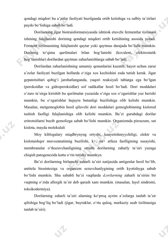 a biosinteziga va organizm sezuvchanlygining ortib kyotishyga sabab bo‘lishi mumkin. shu sababli ba’zi vaqtlarda d,orilarning zaharli ta’sirini bir vaqtning o‘zida allergik ta’sir deb qarash xam mumkin. (masalan, layel sindromi, toksikodermiya). dorilarning zaharli ta’siri ularning ko‘proq ayrim a’zolarga tanlab ta’sir qilishiga bog‘liq bo‘ladi (jigar, buyraklar, o‘rta quloq, markaziy asab tizilmasiga tanlab ta’siri). dorilar erkak va ayol jinsiy hujayralarining takomillanishiga ta’sir qilib, xromosomalar aberratsiyasi va mutatsiyasiga ta’sir qilishi mumkin. dorilarga allergik reaksiyalar allergik reaksiyalar ko‘p dorilarga xos bo‘lib, organizmni oldindan. doriga sezuvchanligi oshgan bemorlarda uchraydi. dorilarga allergiya ularning miqdoriga bog‘liq bo‘lmagan holda uchraydi. allergik reaksiyalarning kuchi dorining xossalari, kiritish yo‘li, bemorning individual va spetsifik sezuvchanligi bilan belgilanadi. dorilarga allergiya asosida mayda molekulali dori moddalarining qon plazmasi proteinlari bilan birikib antigen xususiyatli birikmalar—«gaptenlar» hosil qilishi yoki oqsillarning atsetillanishi ularga antigenlik tabiatini berishi yotadi. to‘qimalarning allergiyalanishi 4 xil ko‘rinishda yuz berishi mumkin. birinchi tipdagi allergik reaksiyalar benzilpenitsillin, streptomitsin, novokain, v vitamini, turli vaksina va …