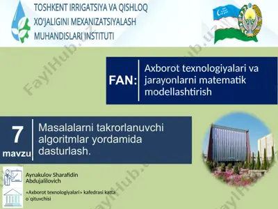 masalalarni takrorlanuvchi algoritmlar yordamida dasturlash — PPTX
