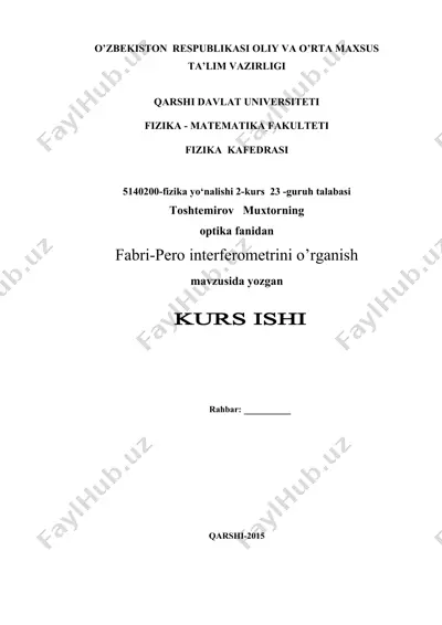 fabri-pero interferometrini o’rganish ( kurs ishi ) — DOC