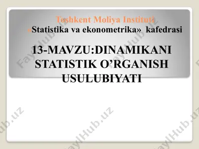dinamikani statistik o’rganish usulubiyati — PPTX
