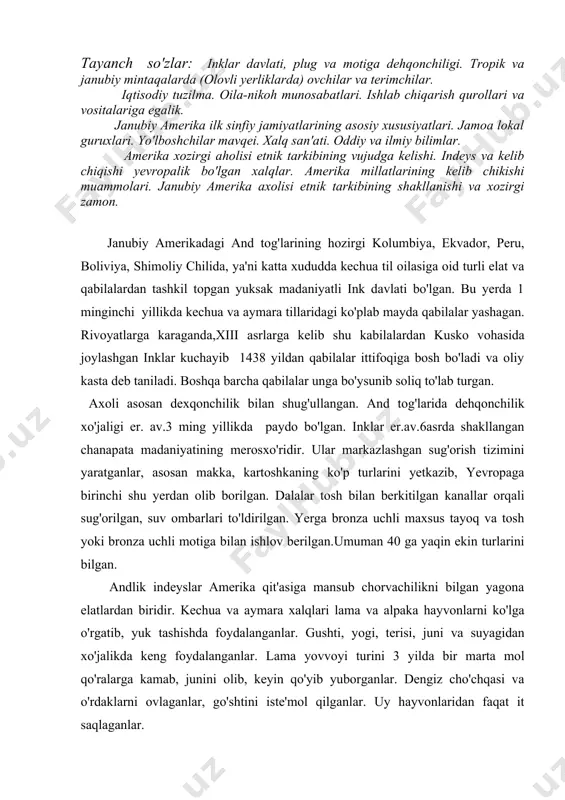 deyslar amerika qit'asiga mansub chorvachilikni bilgan yagona elatlardan biridir. kechua va aymara xalqlari lama va alpaka hayvonlarni ko'lga o'rgatib, yuk tashishda foydalanganlar. gushti, yogi, terisi, juni va suyagidan xo'jalikda keng foydalanganlar. lama yovvoyi turini 3 yilda bir marta mol qo'ralarga kamab, junini olib, keyin qo'yib yuborganlar. dengiz cho'chqasi va o'rdaklarni ovlaganlar, go'shtini iste'mol qilganlar. uy hayvonlaridan faqat it saqlaganlar. ink davlatida hunarmandchilik rivojlangan. metall qazib olishni bilganlar. mis, kumush, oltin, simob va boshqa rangli metallarni, xatto jezni ham ishlab chiqarganlar, turli qurol( o'rok, bolta, pichoq), bezaklar va diniy buyumlar yasaganlar. charxsiz naqsh berilgan ajoyib sopol idishlar va xaykalchalar ishlaganlar, paxta va jundan chiroyli, nozik matolar tukiganlar. hech qanday qorishmasiz yirik kesilgan tosh bo'laklaridan dabdabali ibodatxona va qasrlar tiklaganlar. oddiy kishilarning uylari toshdan yoki g'ishtdan qurilib, qamish yoki somon bilan yopilgan, oynasiz va chipta eshikli kichkina xonalardan iborat bulgan. inklarda g'ildirakli transport bo'lmasa ham yo'llarga katta e'tibor berganlar. bizning davrimizgacha yetib …