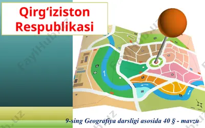 qirg‘iziston respublikasi . 9 - sinf — PPTX
