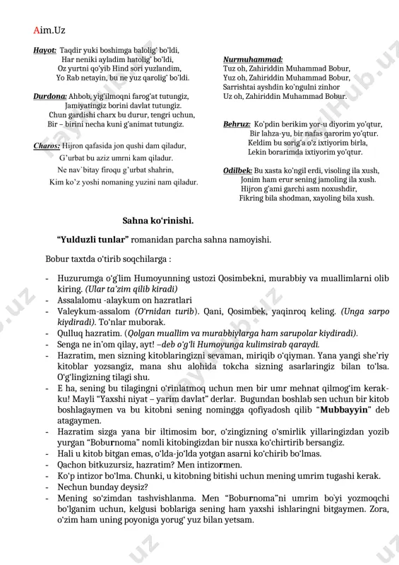 sa. o‘g‘lingizning tilagi shu. · e ha, sening bu tilagingni o‘rinlatmoq uchun men bir umr mehnat qilmog‘im kerak-ku! mayli “yaxshi niyat – yarim davlat” derlar. bugundan boshlab sen uchun bir kitob boshlagaymen va bu kitobni sening nomingga qofiyadosh qilib “mubbayyin” deb atagaymen. · hazratim sizga yana bir iltimosim bor, o‘zingizning o‘smirlik yillaringizdan yozib yurgan “boburnoma” nomli kitobingizdan bir nusxa ko‘chirtirib bersangiz. · hali u kitob bitgan emas, o‘lda-jo‘lda yotgan asarni ko‘chirib bo‘lmas. · qachon bitkuzursiz, hazratim? men intizormen. · ko‘p intizor bo‘lma. chunki, u kitobning bitishi uchun mening umrim tugashi kerak. · nechun bunday deysiz? · mening so‘zimdan tashvishlanma. men “boburnoma”ni umrim bo`yi yozmoqchi bo‘lganim uchun, kelgusi boblariga sening ham yaxshi ishlaringni bitgaymen. zora, o‘zim ham uning poyoniga yorug‘ yuz bilan yetsam. · hazratim undoq bo‘sa ilohim “boburnoma”ni yana 50 yil, 100 yil yozing! · o‘shangacha kutishga sabr-toqating yeturmikan? –deb kuladi bobur. · (humoyun jiddiy) tangrim oldida ont ichib aytamanki, …