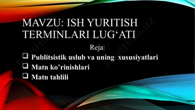 ish yuritish terminlari lug‘ati — PPTX