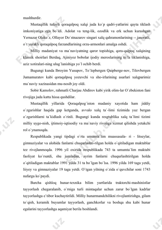 gi tipdagi o`rta umumta`lim muassasala- ri - litseylar, gimnaziyalar va alohida fanlarni chuqurlashti-rilgan holda o`qitiladigan maktablar tez rivojlanmoqda. 1996 yil oxirida respublikada 743 ta umumta`lim maktabi faoliyat ko`rsatdi, shu jumladan, ayrim fanlarni chuqurlashtirilgan holda o`qitiladigan maktablar 1991 yilda 31 ta bo`lgan bo`lsa. 1996 yilda 169 taga yetdi, liiyey va gimnaziyalar 19 taga yetdi. o`tgan yilning o`zida o`quvchilar soni 1743 nafarga ko`paydi. barcha qishloq hunar-texnika bilim yurtlarida traktorchi-mashinistlar tayyorlash chegaralanib, o`rniga turli mintaqalar uchun zarur bo`lgan kadrlar tayyorlashga e`tibor kuchaytirildi. milliy hunarmandchilikni rivojlantirishga, gilam to`qish, keramik buyumlar tayyorlash, ganchkorlar va boshqa shu kabi hunar egalarini tayyorlashga aqamiyat berila boshlandi. respublikadagi 22 ta o`rta maxsus o`quv yurtlarida, shu jum-ladan, kunduzgi bo`limda 11,8 ming o`quvchi ta`lim olmoqda. berdaq nomidagi qoraqalpog`iston davlat universiteti hamda ajiniyoz nomli nukus davlat pedagogika oliygoxlarida oliy ma`lumotli mutaxassislar tayyorlanmoqpa. bu o`quv yurtlari-ning kunduzgi bo`limlarida 9 ming nafar talaba o`qimoqda. universitetda qishloq xo`jaligi va tibbiyot ixtisosligi bo`yi-cha fakultetlar mavjud. bozor …