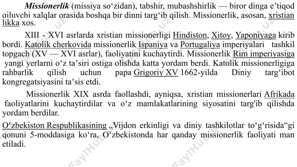 oy, yaponiyaga kirib bordi. katolik cherkovi missionerlik ispaniya va portugaliya mustamlaka imperiyalari tashkil topgach (xv-xviasrlar), o`z faoliyatini kuchaytirdi. missionerlik yangi erlarni zabt etishda mustamlakachilarga yordam berdi. katolik missionerlariga rahbarlik qilish uchun papa grigoriy xv 1662 yilda diniy targ`ibot kongregasiyasini ta`sis etdi. missionerlik 19-asrning uchinchi choragida, imperialistik davlatlar dunyoni bo`lib olish uchun kurash olib borgan davrda ayniqsa aktivlashdi. xristian missionerlari afrikada o`z faoliyatlarini kuchaytirdilar. missionerlik muassasalari yirik kapital va erlarni tasarruflariga olib, o`z mamlakatlari siyosatini o`tkazishga katta yordam beradilar. hozir xam missionerlar imperialistik doiralar manfaatini ko`zlab ish olib bormoqdalar. рrоzеlitizm – bu tо‘g‘ridаn-tо‘g‘ri birоn bir dingа ishоngаn fuqаrоni о‘z dinidаn vоz kесhishgа vа о‘zgа dinni qаbul qilishgа mаjbur qilishdаn ibоrаtdir. missiоnеrlаrning bugungi kundаgi fаоliyаti hесh bir mintаqа, hесh bir dаvlаt bundаy tаhdiddаn hоli еmаsligini kо‘rsаtаdi. bundаy hоlаtlаrning оldini оlish uсhun еsа missiоnеrlikning mоhiyаtini tо‘g‘ri vа сhuqurrоq аnglаsh, uni bаrtаrаf еtish yо‘lidа mаqsаdli, tizimli vа tаdrijiy fаоliyаt оlib bоrish zаrur bо‘lаdi. missiоnеrlаrning …