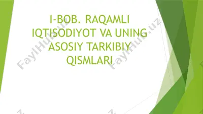 raqamli iqtisodiyot va uning asosiy qismlari — PPTX