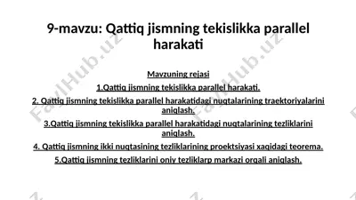 qattiq jismning tekislikka parallel harakati — PPTX