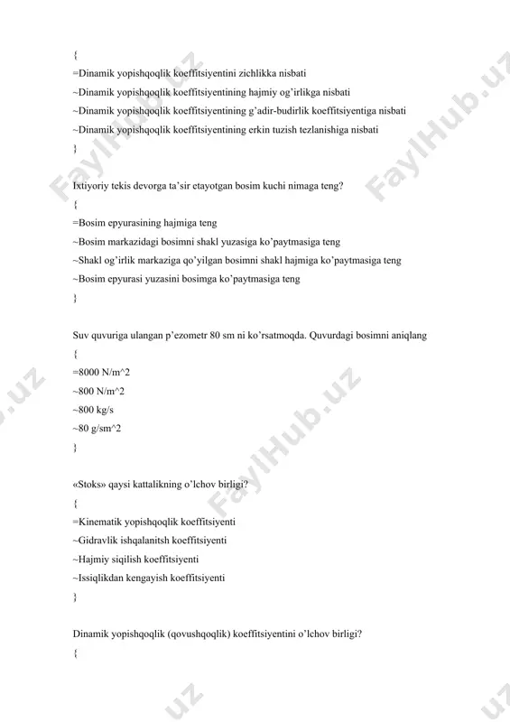 gi nima? { =birlik hajmdagi suyuqlikning og‘irligi ~birlik hajmdagi suyuqlikning massasi: ~suyuqlikning og‘irligi ~suyuqlikning massasi } suyuqlikning zichligi nima? { =birlik hajmdagi suyuqlikning massasi ~birlik hajmdagi suyuqlikning og‘irligi ~suyuqlikning og‘irligi ~suyuqlikning massasi } bu ifodalar pa, kpa, m.suv ustuni, mm simob ustuni qaysi kattalikning o‘lchov birligi? { =gidrostatik bosimning ~suyuqlik sarfining ~shezi koeffitsiyentining ~oqim tezligining } n/m^2 ifoda qaysi kattalikning o’lchov birligi? { =gidrostatik bosim kuchining sirt yuzasiga nisbati. ~suyuqlik sarfining ~shezi koeffitsiyentining ~oqim tezligining } vakuumetr 0,2 at ni ko’rsatyapti, absolyut bosim qanchaga teng? { =0,8 at. ga ~1,2 at. ga ~1,2 n/m2 ga ~1,2 kgk/sm^2 ga } manometr 0,4 at.ni ko’rsatyapti, absolyut bosim qanchaga teng? { =1,4 at.ga ~0,6at.ga ~0,4 at.ga ~1,0 at.ga } quvurdagi bosim 120 kpa. manometr qanchani ko‘rsatyapti (atmosfera bosimi 100 kpa ga teng)? { =20·10^3n/m^2 ~150kpa ~0,5 at ~1,2 at } quvurdagi bosim 80 kpa. vakummetr qanchani ko’rsatyapti (atmosfera bosim 100 kpa ga teng)? …
