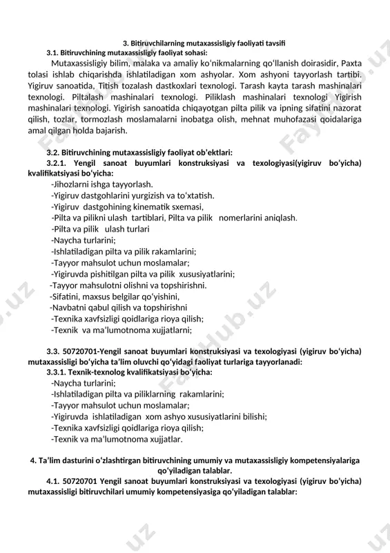 ik choralarini koʻrish va utilizatsiya qilish; uk-12. sohaga oid ekologik madaniyatga rioya qilgan holda faoliyat olib borish; 4.2. 50720701-yengil sanoat buyumlari konstruksiyasi va texologiyasi (yigiruv bo’yicha) mutaxassisligi ta’lim dasturini o‘zlashtirgan bitiruvchi quyidagi mutaxassisligiy kompetensiyalarga ega bo‘lishi kerak. 4.2.1. texnik-texnolog kvalifikatsiyasi bo‘yicha: kk-1.1. yigirish korxonalarida tolalar ishlab chiqarish turlari va tolalarni aniqlash; kk-1.2. paxtani yigirish jarayonida ishlash; kk-1.3. lub, jun va ipak tolalarini ishlab chiqarish texnologiyasida ishlash; kk-1.4. ip, uning tuzilishi va xossalarini aniqlash; kk-1.5. yigiruv ishlab chiqarish to‘g‘risida umumiy ma’lumotlar olish; kk-1.6. yigiruv dastgoxida texnologik vazifasini bajarish kk-1.7 halqali yigirish mashinalari tuzilishi bilan tanishish. kk-1.8. mashinalarning ta’minlash qurilmalarida ishlarni bajarish; kk-1.9. cho‘zish jarayoni va cho‘zish asboblarining ishlash jarayoni; 5. o‘quv reja tuzilmasi va ularga qo‘yiladigan talablar hamda bitiruvchida shakllantiriladigan kompetensiyalar t/r fan (modul) nomi bitiruvchi o‘zlashtirishi lozim bo‘lgan bilim va ko‘nikmalar shakllantiriladigan kompetensiyalar bilimlar ko‘nikmalar 1. 1.tabiiy va gumanitar fanlar bloki 1. kasbiy faoliyatda rus (o‘zbek) tili · rus (o‘zbek) …