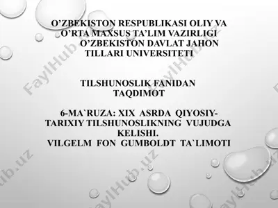 xix asrda qiyosiy-tarixiy tilshunoslikning vujudga kelishi — PPTX