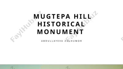 mugtepa hill historical monument — PPTX