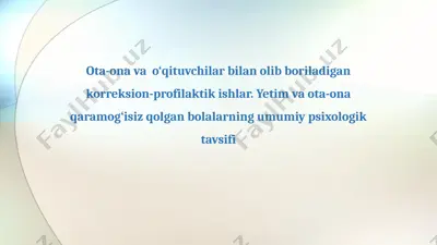 korreksion-profilaktik ishlar — PPTX