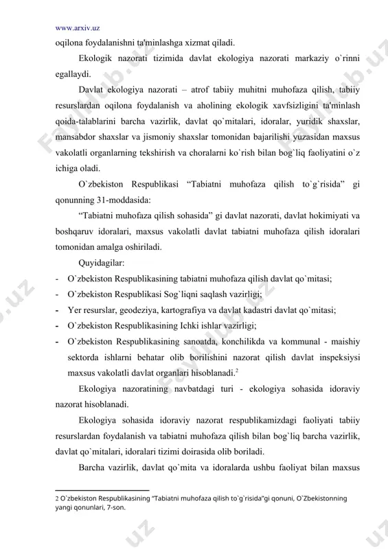 ish, tabiiy resurslardan oqilona foydalanish va ularni tiklash, atrof tabiiy muhitni sog`lomlashtirish, tabiatni muhofaza qilishga doir qonunlarning talablar bajarilishi yuzasidan dasturlar hmda ayrim tadbirlar ijrosini, tekshirish maqsadini ko`zlaydi. ekologiya sohasidagi jamoat nazorati jamoat birlashmalari, mehnat jamoalari, siyosiy partiyalar, turli uyushma va jamiyatlar, fuqarolar tomonidan amalga oshiriladi. jamoat tashkilotlari tomonidan olib borilgan tekshirish natijalari tavsiya ahamiyatiga ega bo`lib, davlat hokimiyati organlari, huquqni muhofaza qiluvchi organlariga taqdim etilishi mumkin. demak, ekologiya nazorati murakkab tizimdan iborat bo`lib, ekologik qonunchilik hujjatlarining bajarilishi ekologik xavfsizlikni ta'minlshga xizmat qiladi. 3 . ekologik ekspertizasining tushunchasi, maqsadi, tamoyillari va usullari. ekologik ekspertiza – ekologik huquqiy mexanizmning tarkibiy qismi sifatida atrof tabiiy muhitning barqarorligini saqlash, tabiiy boyliklardan unumli va samarali foydalanish va aholining ekologik xavfsizligini ta'minlashda muhim ahamiyatga egadir. amaldagi qonunchilik hujjatlariga asosan ekologik ekspertiza deganda rejalashtirilayotgan yoki amalga oshirilayotgan xo`jalik va boshqa xil faoliyatning ekologik talablarga muvofiqligini belgilash hamda ekologik ekspertiza obyektini ro`yobga chiqarish mumkinligini aniqlash tushuniladi. ekologik …