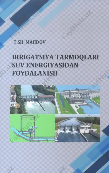 irrigatsiya tarmoqlari suv energiyasidan foydalanish — PDF