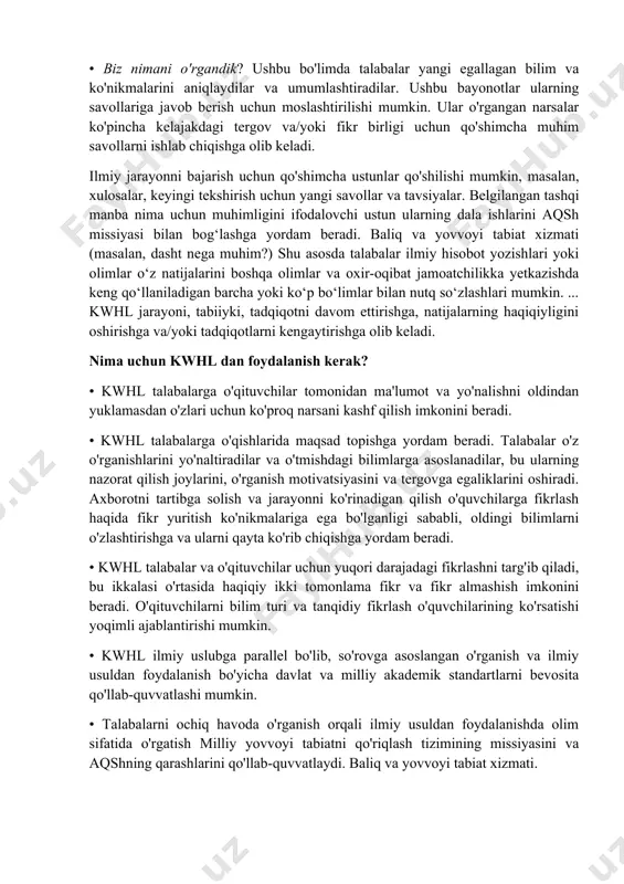 rslarni aniqlaydilar va o'zlarining muhim savollariga javob berish uchun zarur bo'lgan ma'lumotlarni to'plash rejasini ishlab chiqadilar. bu yerga tergov jarayonlari, protokol va vositalarni kiritish mumkin. birlamchi va ikkilamchi usullarni aniqlash mumkin. birlamchi resurslarga hovuzlar, yaylovlar, kuzatishlar, oʻlchashlar va h.k.lar kiradi, ikkinchi darajali resurslarga dala qoʻllanmalari, internet, ensiklopediyalar, intervyular va tajribani kengaytirish uchun tadqiqotdan keyin foydalaniladigan boshqa usullar kiradi. • biz nimani o'rgandik? ushbu bo'limda talabalar yangi egallagan bilim va ko'nikmalarini aniqlaydilar va umumlashtiradilar. ushbu bayonotlar ularning savollariga javob berish uchun moslashtirilishi mumkin. ular o'rgangan narsalar ko'pincha kelajakdagi tergov va/yoki fikr birligi uchun qo'shimcha muhim savollarni ishlab chiqishga olib keladi. ilmiy jarayonni bajarish uchun qo'shimcha ustunlar qo'shilishi mumkin, masalan, xulosalar, keyingi tekshirish uchun yangi savollar va tavsiyalar. belgilangan tashqi manba nima uchun muhimligini ifodalovchi ustun ularning dala ishlarini aqsh missiyasi bilan bog‘lashga yordam beradi. baliq va yovvoyi tabiat xizmati (masalan, dasht nega muhim?) shu asosda talabalar ilmiy hisobot yozishlari yoki olimlar …