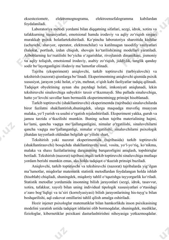 yo‘naltirilagn bo‘ladi. shuningdek, subyektivlikni aks ettiruvchi testlarni ham qarmab oladi. 1. proyektiv testlar (lotincha prochestio – oldinlab, ilgarilab namoyon etish ma’nosini bildiradi) proyeksiya natijalarini psixologik talqin qilishga asoslangan shaxsni yahlit o‘rganishga qaratilgan metodlar majmuosi proektiv testlar deyiladi. endi testga ayrim misollarni keltiramiz. ortiqcha so‘zni chiqarib tashlang: a) yenisey, dnepr, sirdaryo, amur (javob: dnepr – u evropada joylashgan); b) petrozavodski, ijevsk, siktivka, abakan (javob: abakan – u osiyoda joylashgan); tajriba (eksperiment) metodi. bu metod turli yoshdagi va kasbdagi odamlar (chaqaloq, bola, o‘spirin, balog‘atga etgan va kabilar)ning psixikasini chuqurroq, aniqroq tadqiq qilish metodlari ichida eng muhim hisoblanadi. eksperiment metodi yordamida sun’iy tushunchalarning shakllanishi, nutqning o‘chishi, favqulotda holatdan chiqarish, muomala vaziyatini hal qilish jarayonlari, shaxsning his-tuyg‘ulari, xarakteri va tipologik xususiyatlari o‘rganiladi. inson psixikasining nozik ichki bog‘lanishlari, munosabatlari murakkab mexanizmlari tekshiriladi. buning uchun eksperiment materialini tekshiruvchi sinchkovlik bilan tanlashi, obyekt tarzda har xil holat va vaziyatlarni yaratishi, bunda sinaluvchining yoi, aql-idroki, xarakter xususiyati, his-tuyg‘usi, …