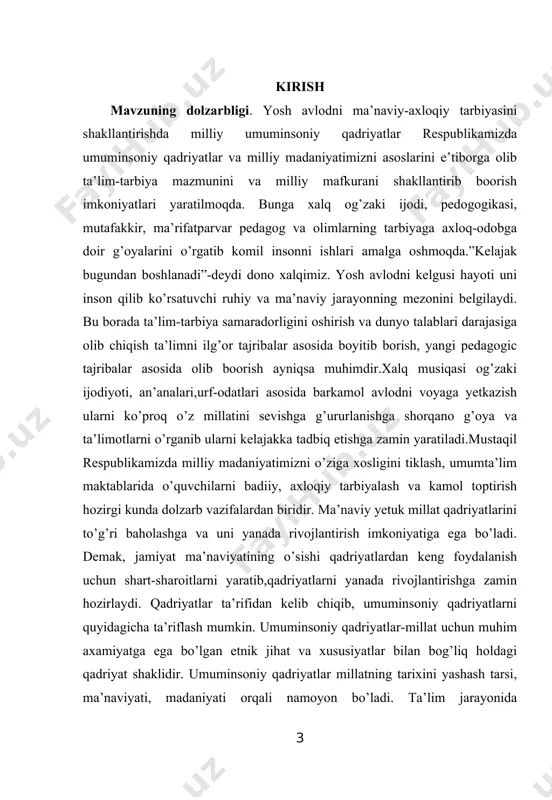 yanada rivojlantirishga zamin hozirlaydi. qadriyatlar ta’rifidan kelib chiqib, umuminsoniy qadriyatlarni quyidagicha ta’riflash mumkin. umuminsoniy qadriyatlar-millat uchun muhim axamiyatga ega bo’lgan etnik jihat va xususiyatlar bilan bog’liq holdagi qadriyat shaklidir. umuminsoniy qadriyatlar millatning tarixini yashash tarsi, ma’naviyati, madaniyati orqali namoyon bo’ladi. ta’lim jarayonida umuminsoniy qadriyatlar ijtimoiy-tarixiy hodisani ifodalaydi. ma’naviyat milliy urf-odatlar, tarbiya an’analari, axloq-odob aqidalari, e’tiqod, madaniy-ma’rifiy jarayonlar majmuasidir. kurs ishi mavzusining maqsadi. iste’dodning o’z vaqtida namoyon bo’lishi, tarbiyaga va qo’llab-quvvatlashga bog’liqdir. har qanday jamiyatga iste’dodli shaxslar zarur. shu nuqtai nazardan iste’dodli bolalarni aniqlash, tarbiyalash va o’qitish respublikaning bo’lajak aql-zakovatli va ijodiy fikrlovchi kuchlarni tayyorlashning yagona manbaidir. ijodiy qobiliyatlar rivojini samarali amlga oshirish uchun o’quvchilar iste’dodini aniq taxlil etish, bolalarning o’ziga xos psixologik jihatlarini va fazilatlarini hisobga olish zarur. kurs ishining pridmeti: iste’dodli bolalarni aniqlash va ularni tarbiyalash. o'quvchilarning bo'sh vaqtlarini tashkil qilishda tarbiya va madaniyat muassasa-lari hamda jamoatchilik kuchidan keng foydalanish. bu borada tashkilotchilar faolligini uchta asosiy tomonini ko'rish mumkin: …
