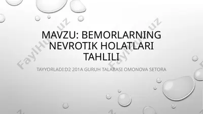 bemorlarning nevrotik holatlari tahlili — PPTX