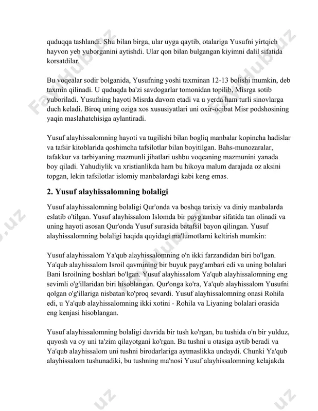 ning bolaligi davrida bir tush ko'rgan, bu tushida o'n bir yulduz, quyosh va oy uni ta'zim qilayotgani ko'rgan. bu tushni u otasiga aytib beradi va ya'qub alayhissalom uni tushni birodarlariga aytmaslikka undaydi. chunki ya'qub alayhissalom tushunadiki, bu tushning ma'nosi yusuf alayhissalomning kelajakda buyuk bir maqomga yetishini ko'rsatadi, va shuning uchun birodarlari unga shafqat qilishmasligi mumkin edi. yusuf alayhissalomning birodarlari orasida yusufga nisbatan rashk va hasad paydo bo'ldi. bu holatda, ular yusufni otasidan uzoqlashtirishga qaror qilishdi. yusufni cho'lga olib borishda yolg'on gapirib otasiga ularni o'rmonlagani aytgandan so'ng, yusufni bir quduqqa tashlab ketishadi. bu quduq kan'onda joylashgan edi. yusuf alayhissalom quduqda bo'lganida madayan karvonlari u yerdan o'tib, yusufni topishadi va uni qul sifatida misr bozorida sotishadi. yusuf alayhissalomni misrda aziz ismli yuqori martabalik shaxs sotib oladi, va u yerda yusuf bir necha yilni juda yaxshi sharoitda yashaydi. misrda u balog'at yoshiga yetadi va shu vaqt davomida juda ajoyib ahloq va go'zallik bilan …
