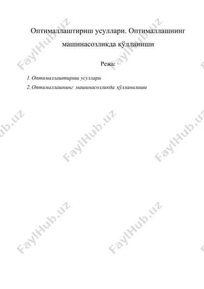оптималлаштириш усуллари. оптималлашнинг машинасозликда қўлланиши — DOCX