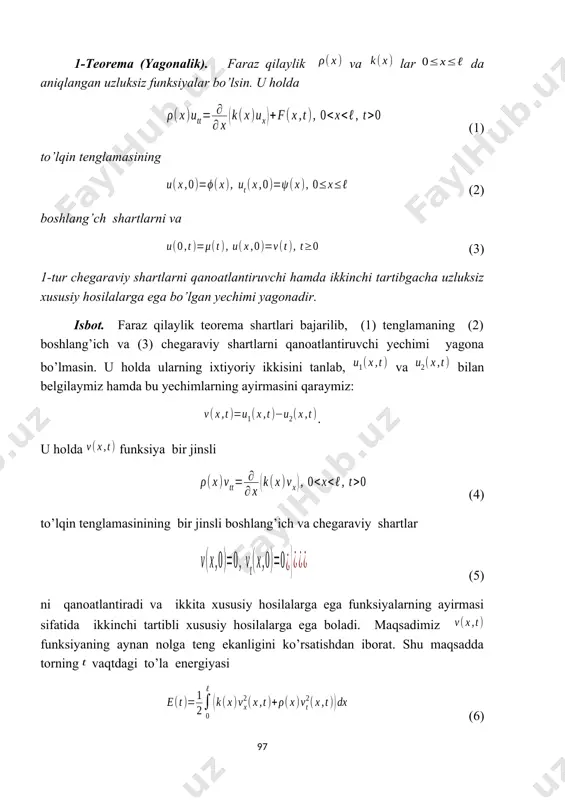 na bo’lmasin. u holda ularning ixtiyoriy ikkisini tanlab, va bilan belgilaymiz hamda bu yechimlarning ayirmasini qaraymiz: . u holda funksiya bir jinsli (4) to’lqin tenglamasinining bir jinsli boshlang’ich va chegaraviy shartlar (5) ni qanoatlantiradi va ikkita xususiy hosilalarga ega funksiyalarning ayirmasi sifatida ikkinchi tartibli xususiy hosilalarga ega boladi. maqsadimiz funksiyaning aynan nolga teng ekanligini ko’rsatishdan iborat. shu maqsadda torning vaqtdagi to’la energiyasi (6) ni qaraymiz va uning dan bog’liq emasligini ko’rsatamiz. teorema shartlari bajarilganda integral belgisi oatida differensiallash mumkin bo’lganligi uchun bo’yicha differensiallaymiz . bu tenglik o’ng tomonidagi birinchi qo’shiluvchi integralini bo’aklab integrallash formulasiga binoan integrallaymiz . (7) (5) dagi chegaraviy shartga asosan lardan ekanligi hosil bo’ladi. bunga asosan (7) ning o’ng tomonidagi birinchi had o’rniga qo’yish natijasida nolga aylanadi. demak quyidagi tenglikni hosil qildik . bundan esa ekanligini olamiz. (5) dagi boshlang’ichshartlarni hisobga olib quyidagi tengliklarga ega bo’lamiz: . (8) (6) tenglikda ekanligidan hamda va larning musbat qiymatli funksiyalar …